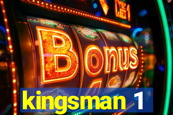 kingsman 1